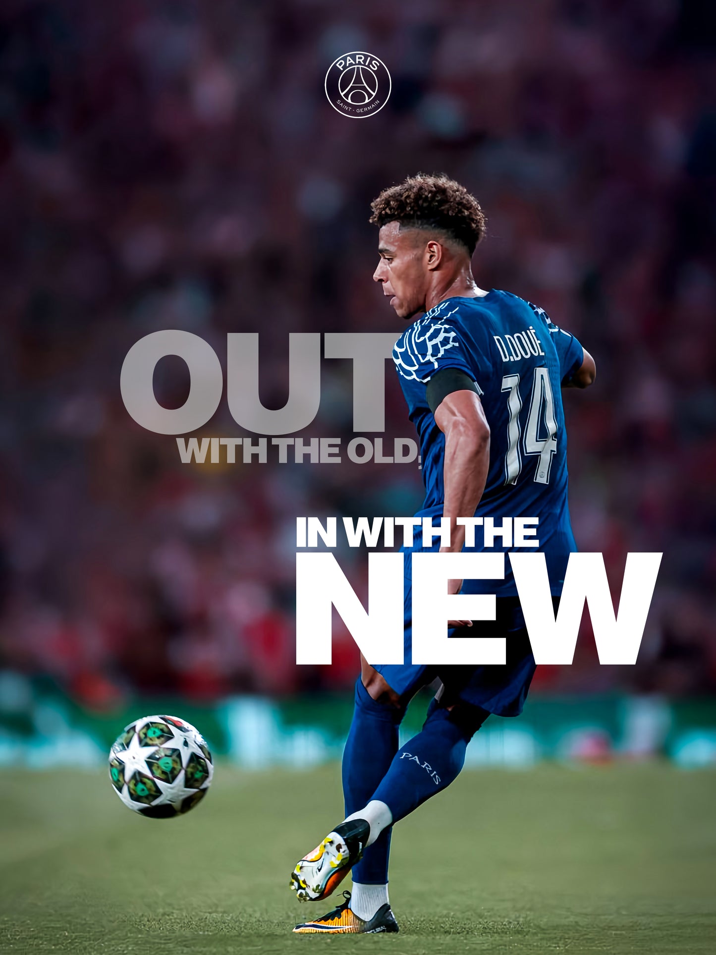 Désiré Doué - Out With The Old In With The New