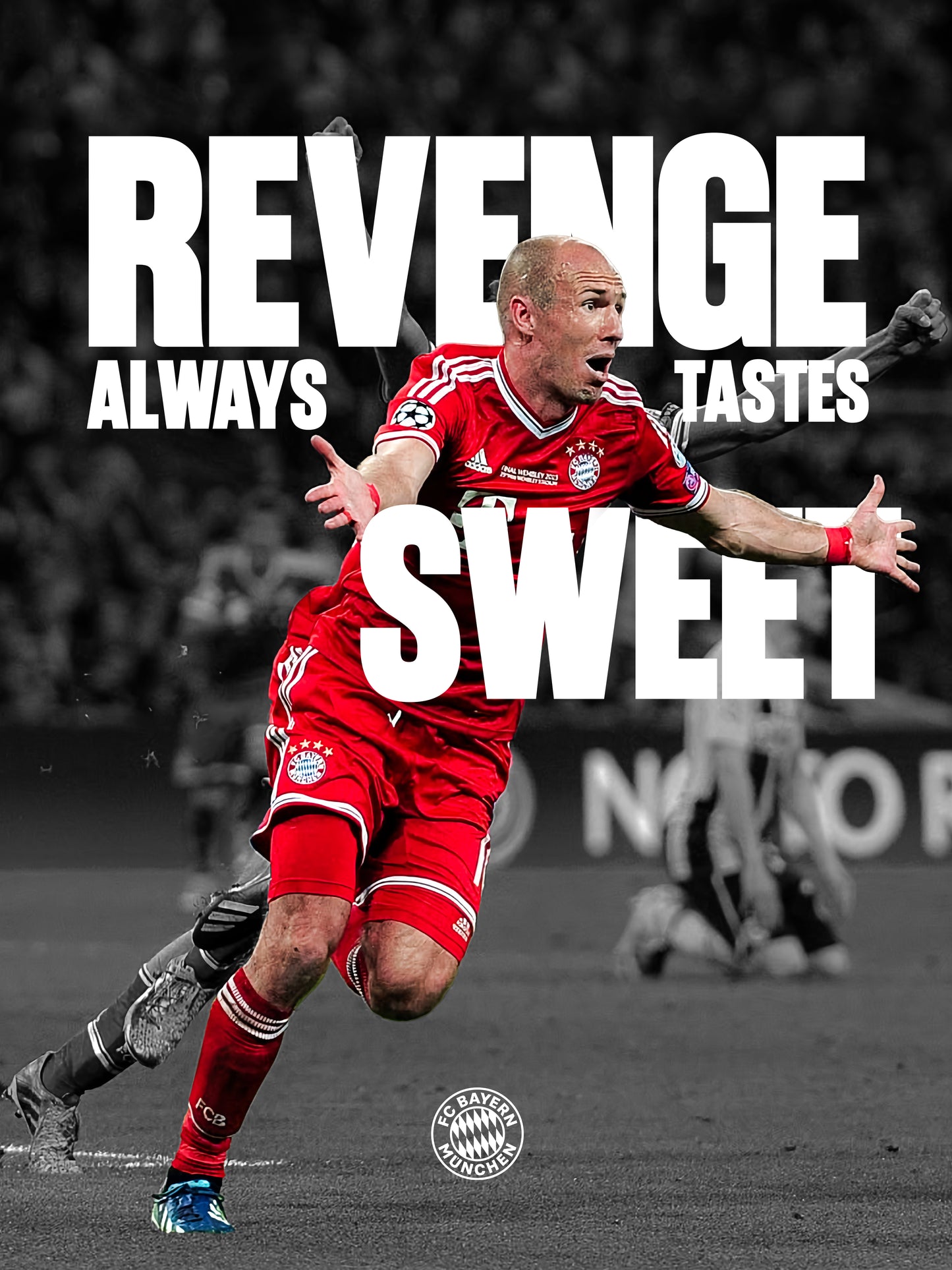 Arjen Robben - Revenge Always Tastes Sweet