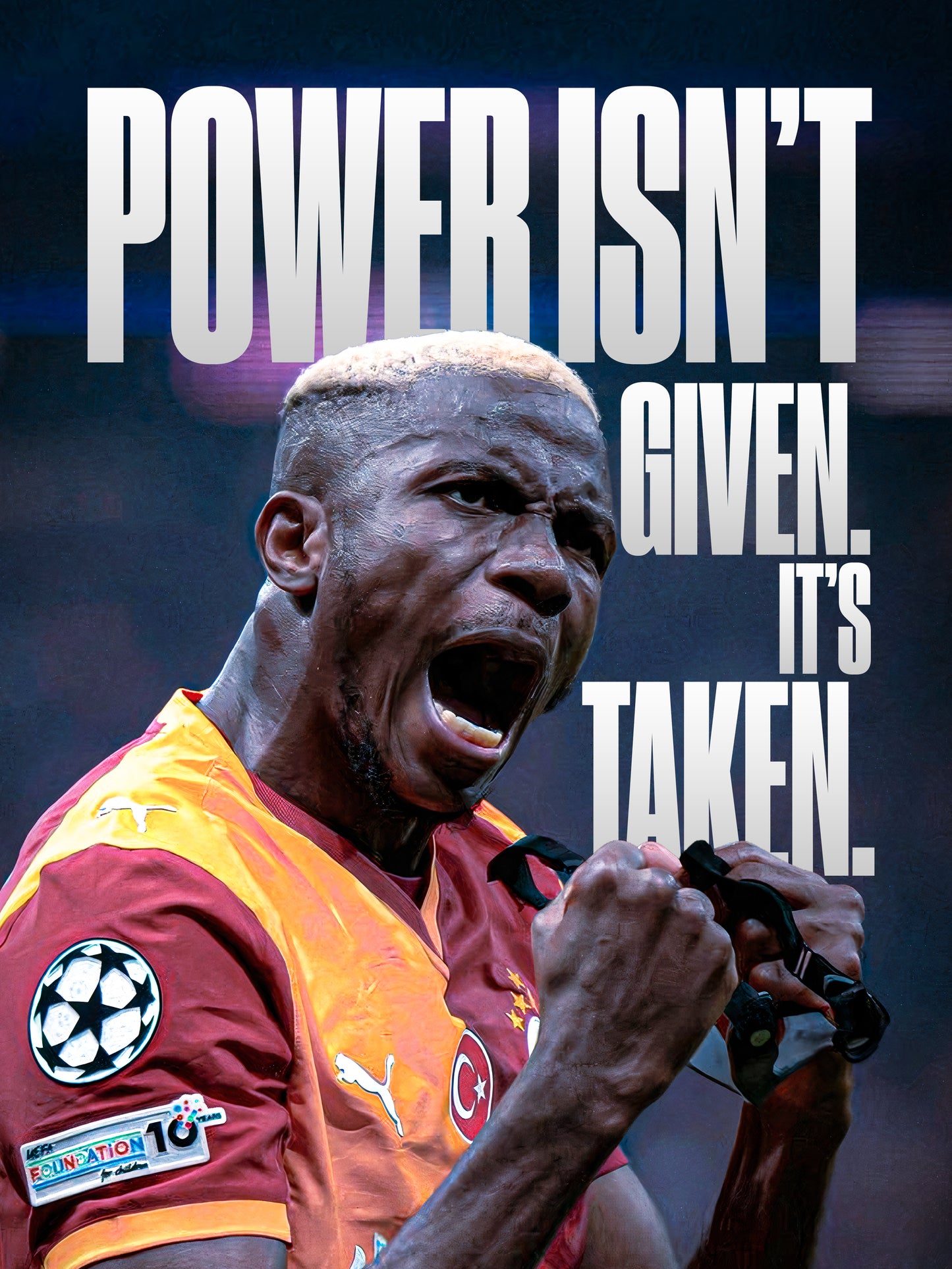 Victor Osimhen - Power Isn't Given Its Taken